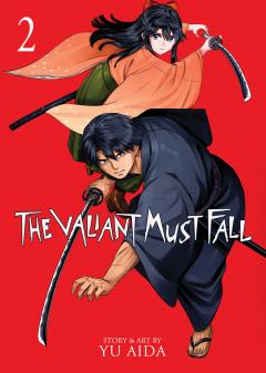 The Valiant Must Fall - Volume 2