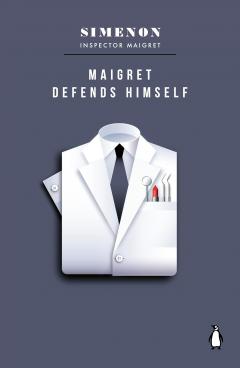 Maigret Defends Himself