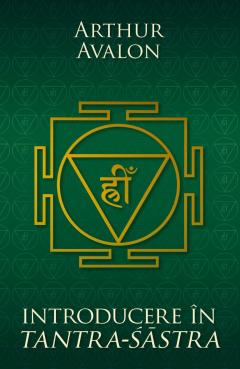 Introducere in Tantra Sastra