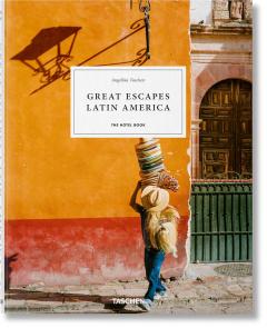 Great Escapes. Latin America