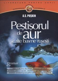 Pestisorul de aur si alte basme rusesti