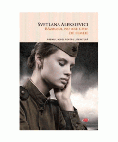 Razboiul nu are chip de femeie