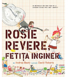 Rosie Revere, fetita inginer