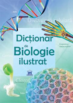 Dictionar ilustrat de Biologie