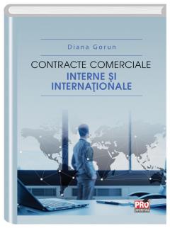 Contracte comerciale interne si internationale