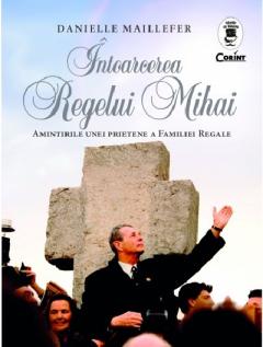 Intoarcerea Regelui Mihai