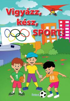Vigyazz, kesz, sport!
