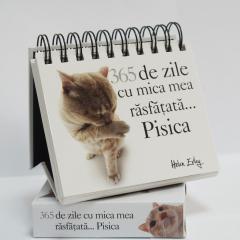 365 de zile cu mica mea rasfatata... Pisica
