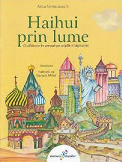 Haihui prin lume. Volumul II