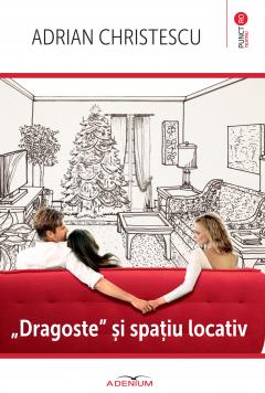 "Dragoste" si spatiu locativ