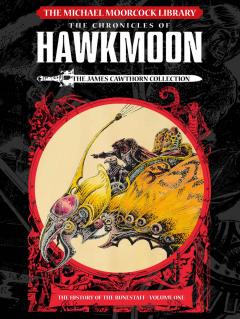The Michael Moorcock Library: Hawkmoon
