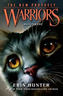 Moonrise - Warriors: The New Prophecy Book 2