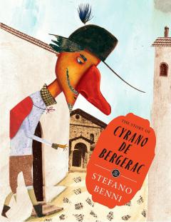 The Story of Cyrano de Bergerac