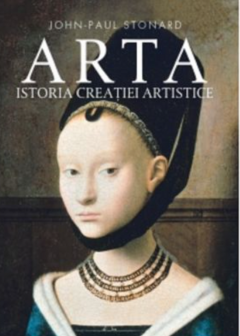 Arta. Istoria creatiei artistice