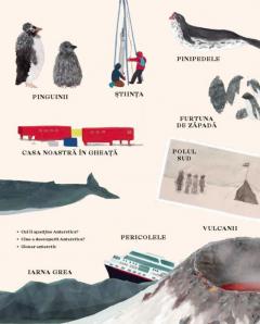 Antartica. Continentul minunilor