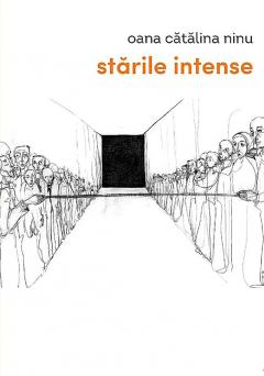 Starile intense