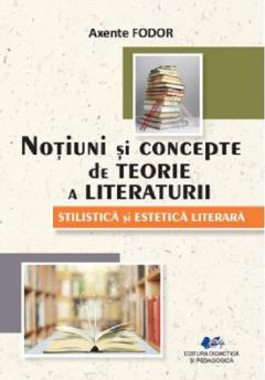 Notiuni si concepte de teorie a literaturii