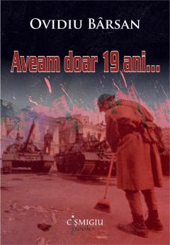Aveam doar 19 ani...