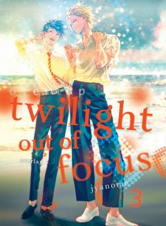 Twilight Out of Focus - Volume 3
