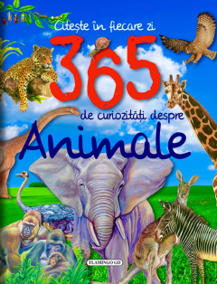 365 de curiozitati despre animale