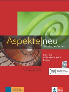 Aspekte neu B1 plus, Lehr- und Arbeitsbuch mit Audio-CD, Teil 2