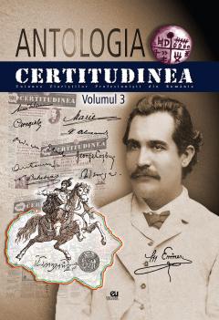 Antologia Certitudinea. Volumul III