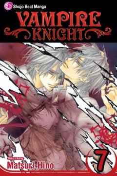 Vampire Knight - Volume 7