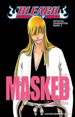 Bleach MASKED - Official Character Data Book - Volume 2