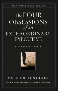 The Obsessions Of An Extraordinary Executive