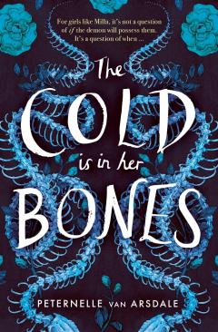Cold is in Her Bones