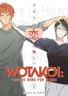 Wotakoi: Love Is Hard for Otaku - Volume 2