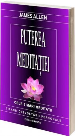 Puterea meditatiei