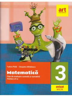 Matematica. Fise integrate de evaluare curenta si sumativa. Clasa a III-a. Partea a II-a