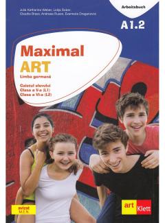 Maximal. Limba Germana. Clasa a V-a (L1). Clasa a VI-a (L2). Caietul elevului