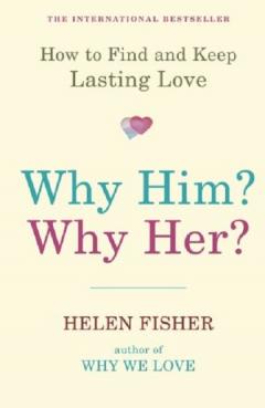 Why Him? Why Her?