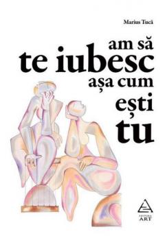 Am sa te iubesc pana la sfarsitul lumii