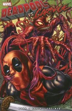 Deadpool Vs. Carnage