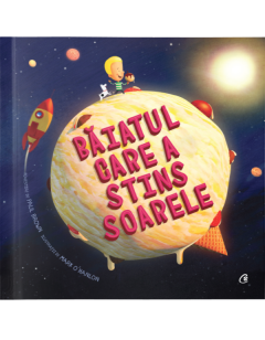 Baiatul care a stins soarele