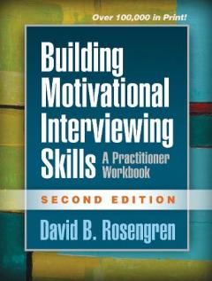 Building Motivational Interviewing Skills
