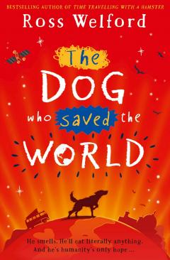 Dog Who Saved the World