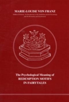 Psychological Meaning of Redemption Motifs in Fairy Tales