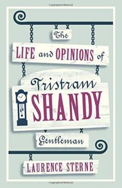 The Life and Opinions of Tristram Shandy, Gentleman