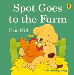 Spot Goes To The Farm