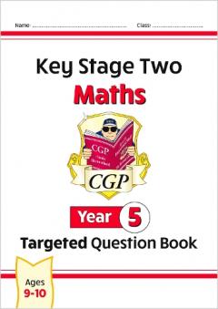 KS2 Maths Targeted Question Book - Year 5