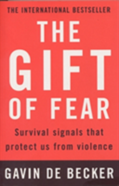 The Gift of Fear