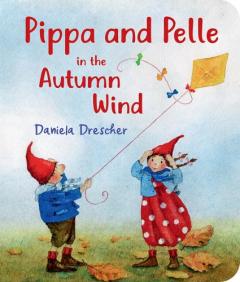 Pippa and Pelle in the Autumn Wind