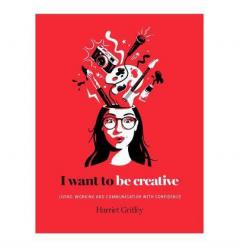 I Want to be Creative