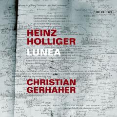 Holliger: Lunea