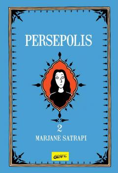 Persepolis - Volumul 2