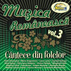 Muzica Romaneasca Vol.3 - Cantece Din Folclor